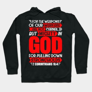 2 Corinthians 10:4 Hoodie